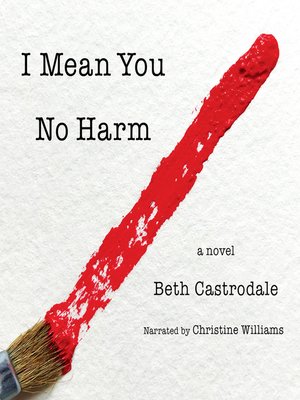 cover image of I Mean You No Harm